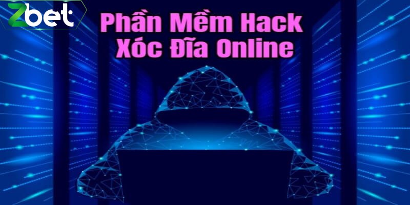 Bí kíp sử dụng phần mềm hack Xóc Đĩa